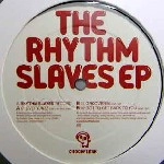 RHYTHM SLAVES / RHYTHM SLAVES EP