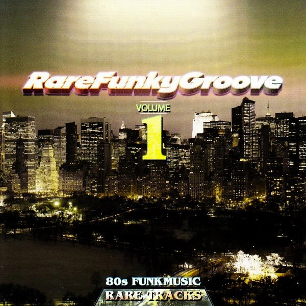 V.A. (RARE FUNKY GROOVE) / RARE FUNKY GROOVE VOL.1