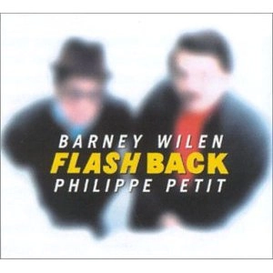 BARNEY WILEN / バルネ・ウィラン / Flashback