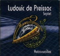LUDOVIC DE PREISSAC / ルドヴィク・デ・プレイザック / RETROUVAILLES