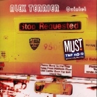 ALEX TERRIER / STOP REQUESTED