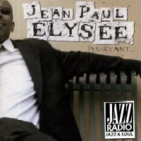 JEAN-PAUL ELYSEE / POURTANT...
