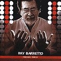 RAY BARRETTO / レイ・バレット / TIME WAS - TIME IS