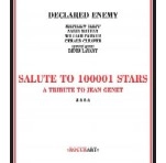 DECLARED ENEMY / SALUTE TO 100001 STARS A TRIBUTE TO JEAN