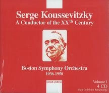 SERGE KOUSSEVITZKY / セルゲイ・クーセヴィツキー / A CONDUCTOR OF THE 20TH CENTUR