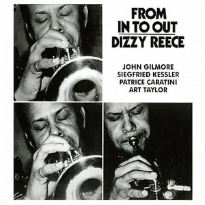 DIZZY REECE / ディジー・リース / FROM IN TO OUT