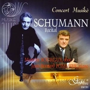 MAURICE BOURGUE / モーリス・ブルグ / SCHUMANN RECITAL(WORKS FOR OBOE&PIANO)
