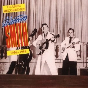 WARREN SMITH / ウォーレンスミス / CLASSIC RECORDINGS 1956-59