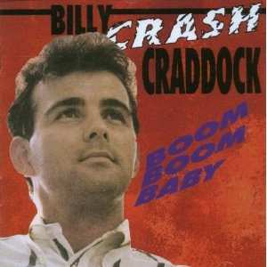 BILLY CRASH CRADDOCK / ビリー・クラッシュ・クラドック / BOOM BOOM BABY