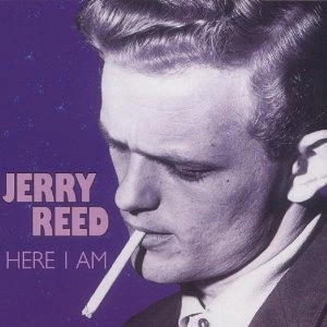 JERRY REED / ジェリー・リード / HERE I AM