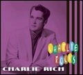 CHARLIE RICH / チャーリー・リッチ / ROCKS