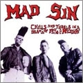 MAD SIN / CHILLS AND THRILLS IN A DRAMA OF MAD SINS