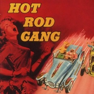 HOT ROD GANG / HOT ROD GANG