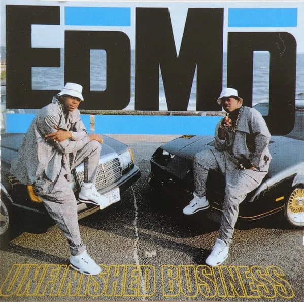 EPMD / UNFINISHED BUSINESS