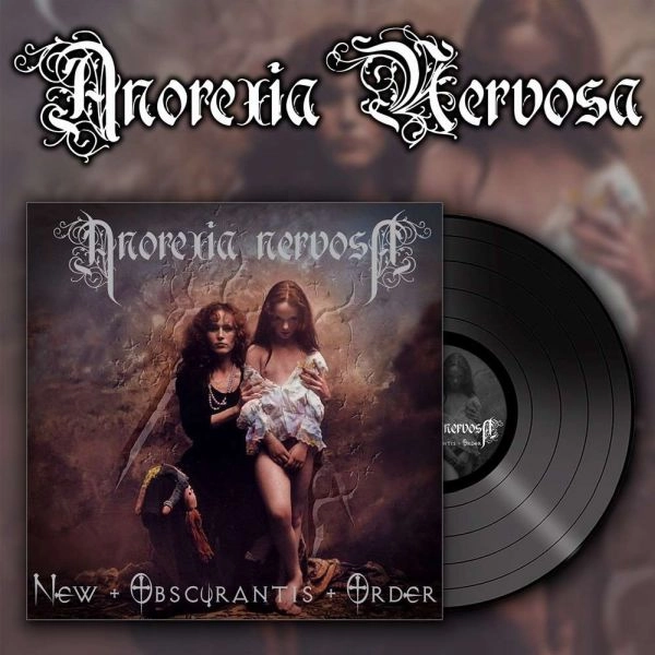 ANOREXIA NERVOSA / アノレクシア・ネルヴォサ / NEW OBSCURANTIS ORDER