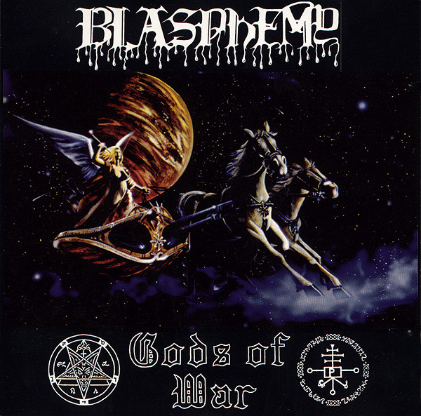 BLASPHEMY / GODS OF WAR