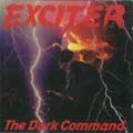 EXCITER / エキサイター / DARK COMMAND