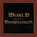 V.A. (WORLD DOMINATION) / WORLD DOMINATION