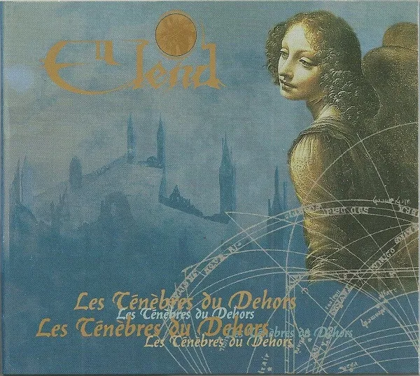 ELEND / エレンド / LES TENEBRES DU DEHORS