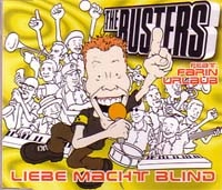 BUSTERS / バスターズ / LIBE MACHT BLIND