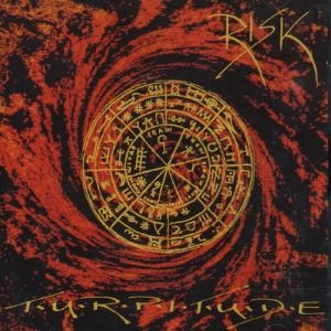 RISK / リスク / TURPITUDE