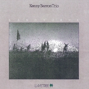 KENNY BARRON / ケニー・バロン / LANDSCAPE