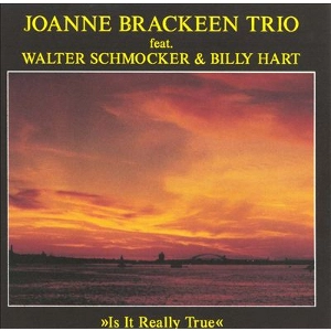 JOANNE BRACKEEN / ジョアン・ブラッキーン / IS IT REALLY TRUE
