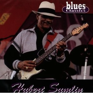 HUBERT SUMLIN / ヒューバート・サムリン / HUBERT SUMLIN
