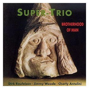 SUPER TRIO / スーパー・トリオ / BROTHERHOOD OF MAN
