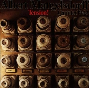ALBERT MANGELSDORFF / アルバート・マンゲルスドルフ / TENSION