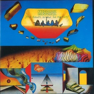 MESSAGE (PROG) / メッセージ / THE DAWN ANEW IS COMING