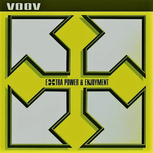 VOOV / EXTRA POWER & ENJOYMENT