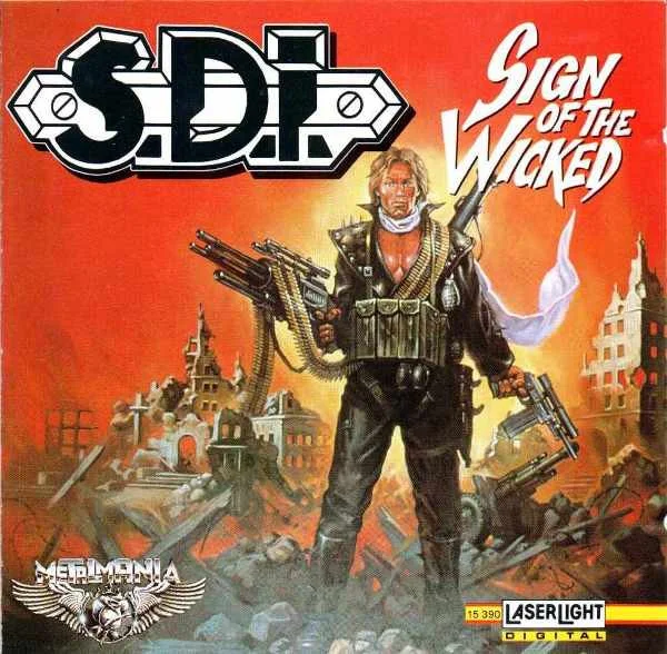 SDI / SIGN OF THE WICKED