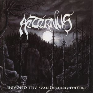 AETERNUS / BEYOND THE WANDERING MOON