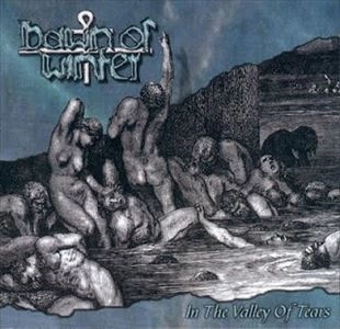 DAWN OF WINTER / IN THE VALLEY OF TEARS