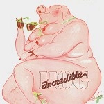 INCREDIBLE HOG / インクレディブル・ホッグ / VOLUME ONE