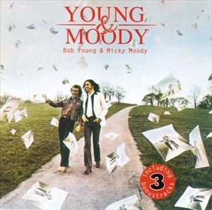BOB YOUNG & MICKY MOODY / YOUNG & MOODY
