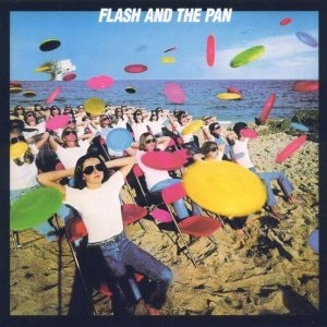 FLASH & THE PAN / フラッシュ&ザ・パン / FLASH & THE PAN