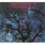 AMON DUUL II / アモン・デュールII / PHALLUS DEI