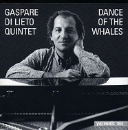 GASPARE DI LIETO / DANCE OF THE WHALES