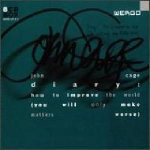 JOHN CAGE / ジョン･ケージ / CAGE: DIARY - HOW TO IMPROVE THE WORLD