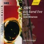 SWR BIG BAND / SWR ビッグ・バンド / LIVE-FEATURING JENS WINTHER
