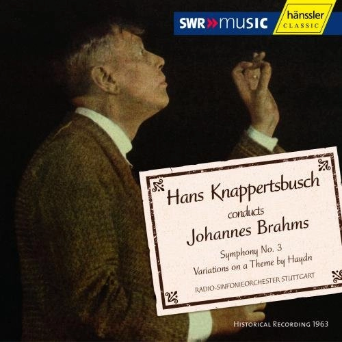 HANS KNAPPERTSBUSCH / ハンス・クナッパーツブッシュ / BRAHMS:SYMPHONY NO.3/HAYDN VARIATIONS