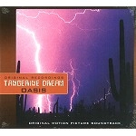 TANGERINE DREAM / タンジェリン･ドリーム / OASIS