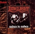 LIMELIGHT (METAL) / ライムライト (METAL) / ASHES TO ASHES