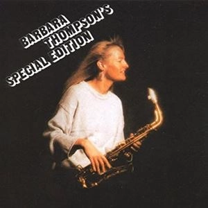 BARBARA THOMPSON / バーバラ・トンプソン / BARBARA THOMPSON'S SPECIAL EDITION