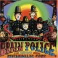 BRAIN POLICE / BRAIN POLICE