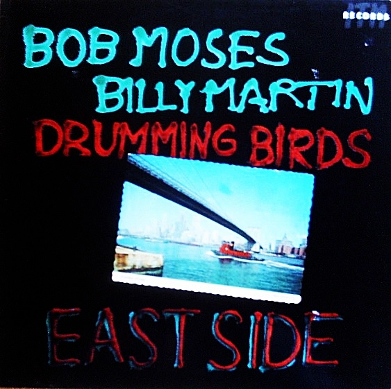 BOB MOSES / ボブ・モーゼス / EAST SIDE