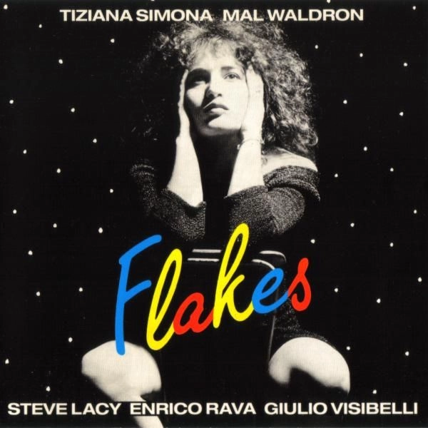 TIZIANA SIMONA / ティツィアナ・シモーナ / FLAKES