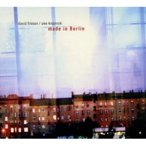 DAVID FRIESEN / デヴィッド・フリーゼン / MADE IN BERLIN